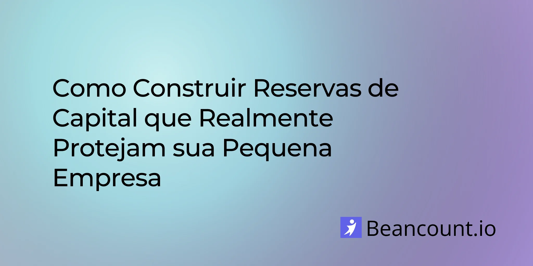 2026-01-30-guia-de-fundo-de-emergencia-e-reservas-de-capital-para-pequenas-empresas