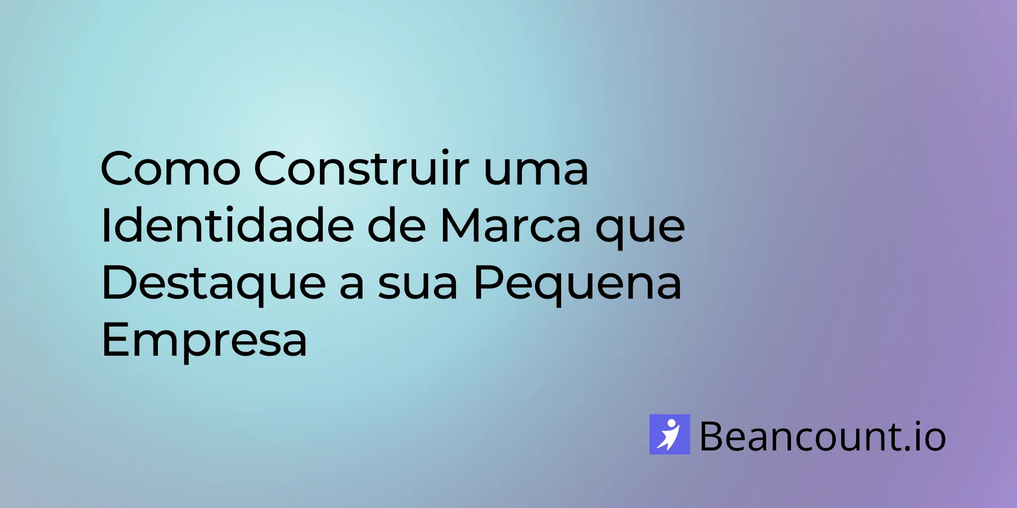 2026-03-13-how-to-build-brand-identity-small-business-guide