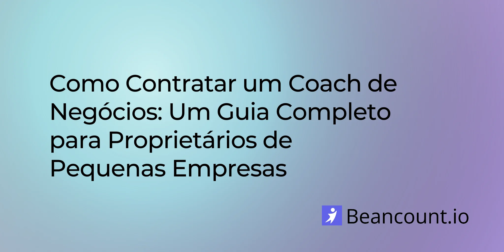 2026-01-16-how-to-hire-a-business-coach