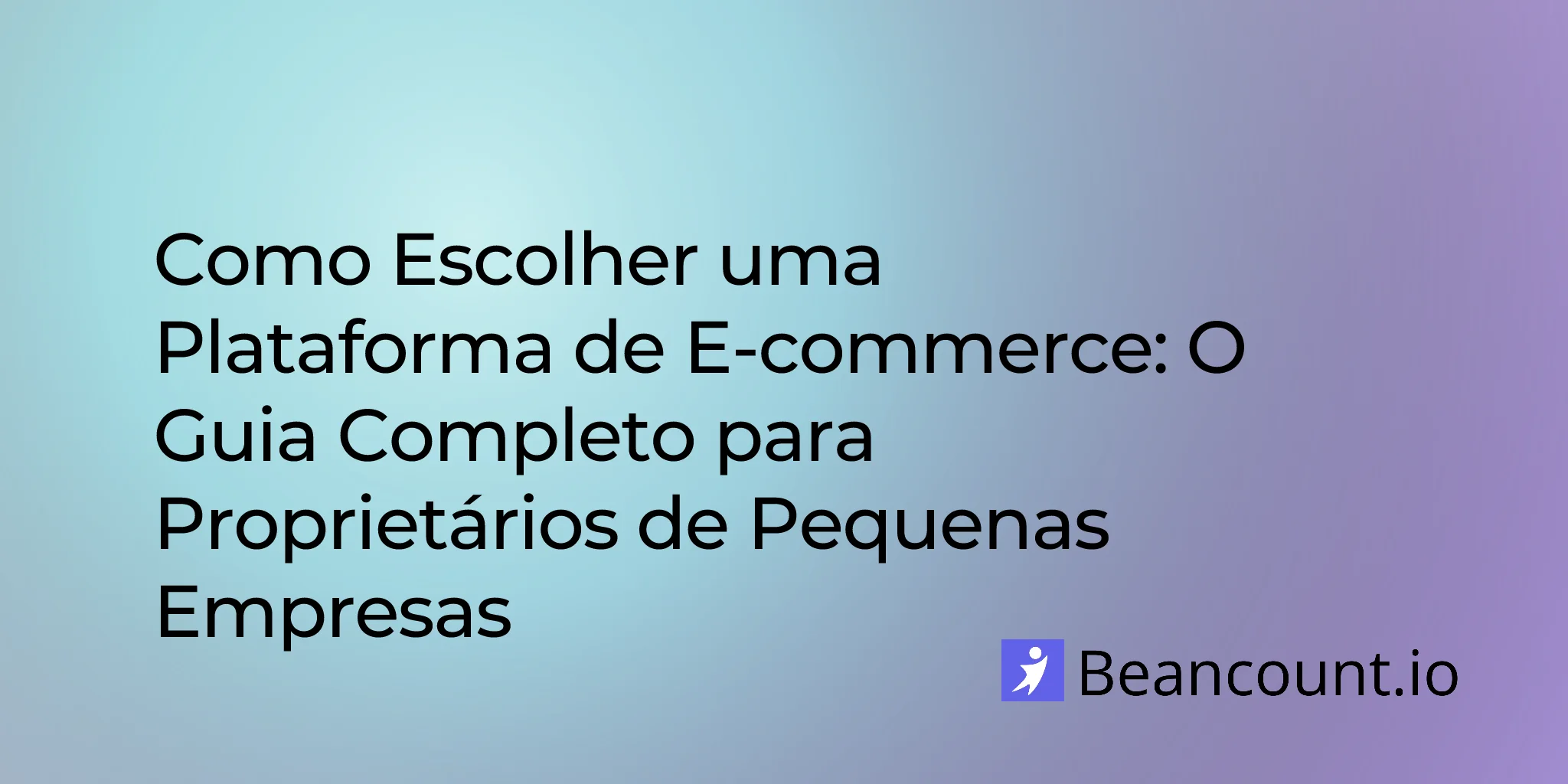 2026-02-23-how-to-choose-ecommerce-platform-complete-guide