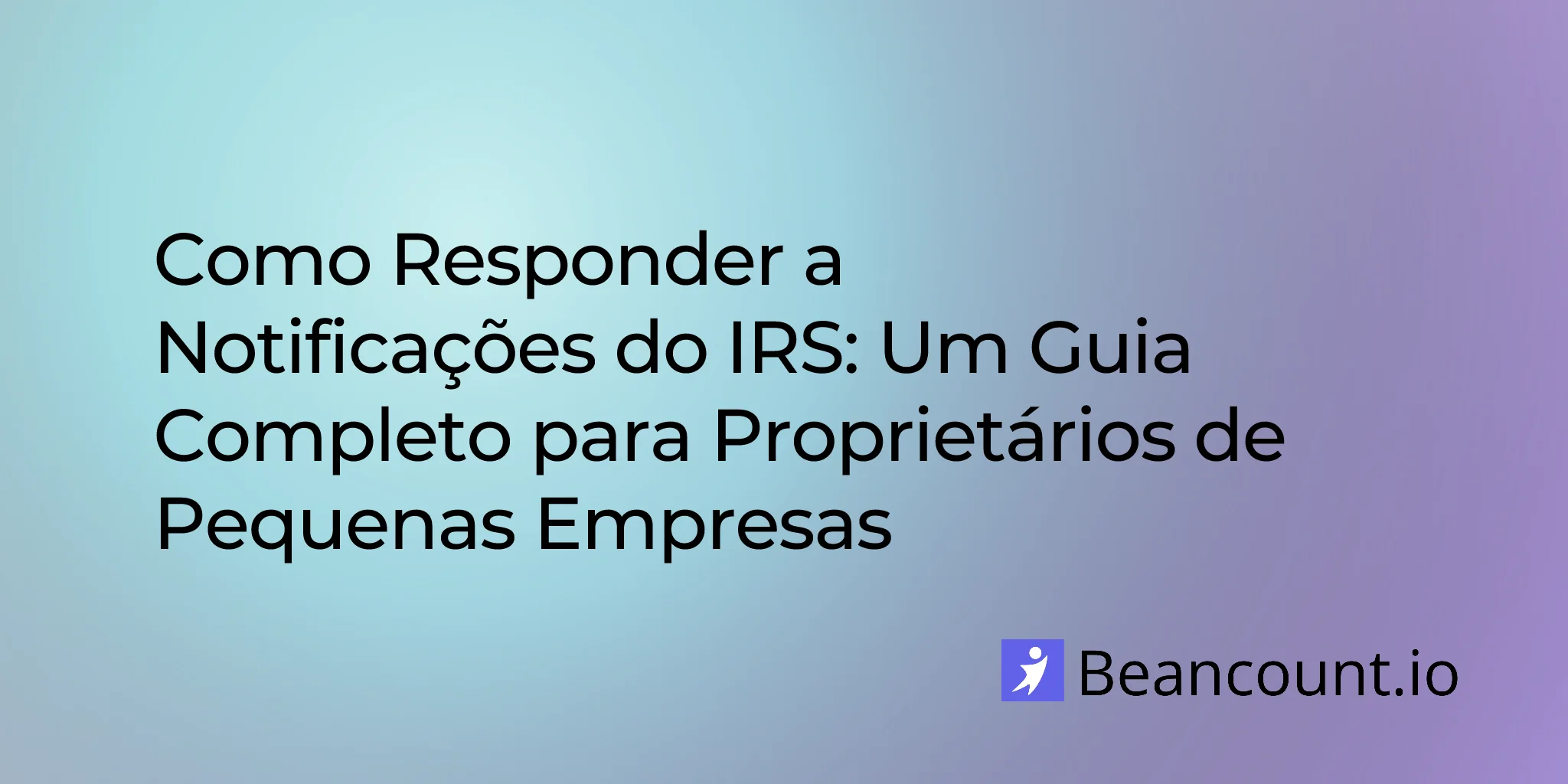 2026-03-20-how-to-respond-irs-notices-small-business-guide