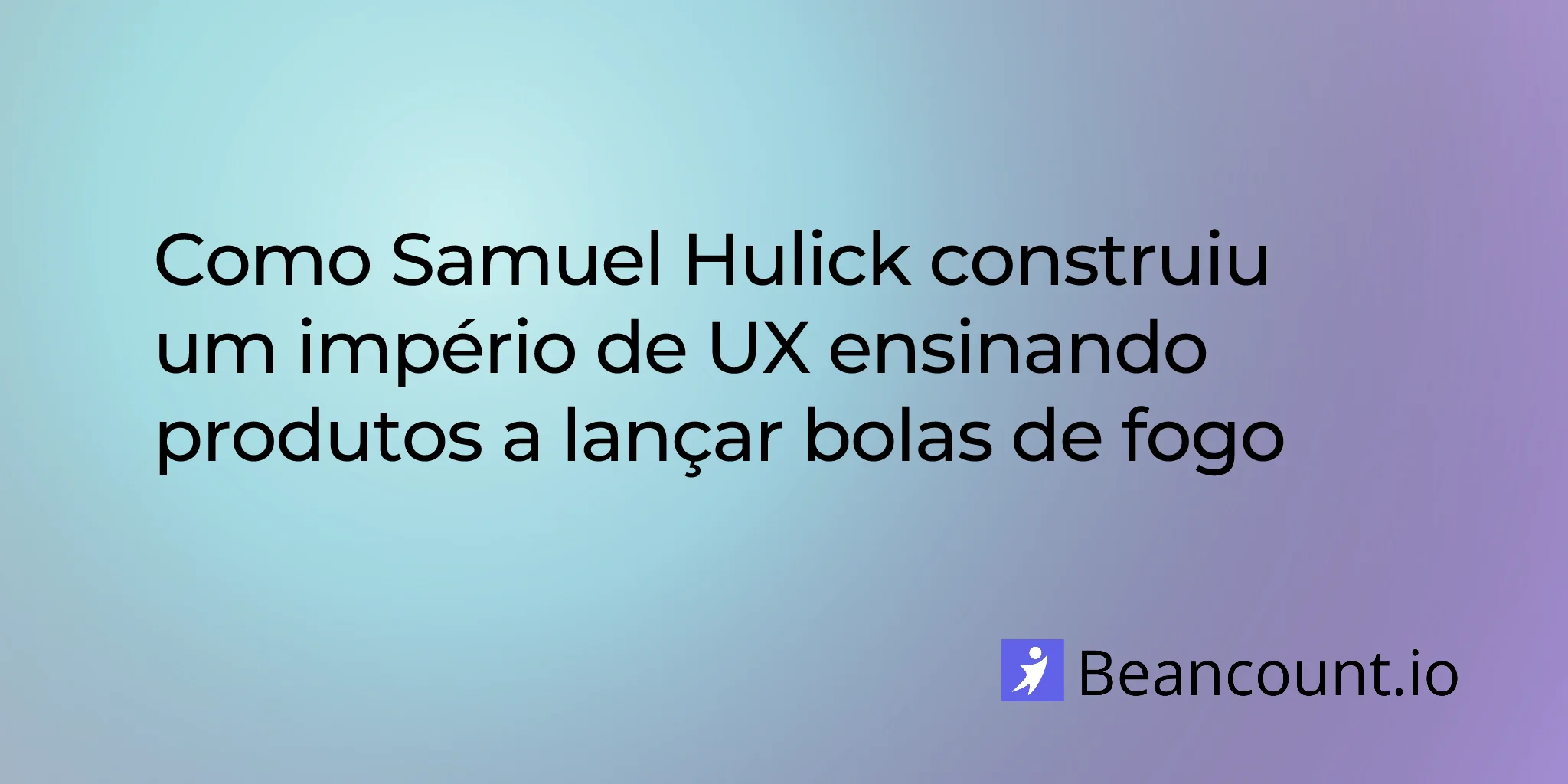 2026-01-30-samuel-hulick-useronboard-fireball-philosophy-ux-entrepreneur