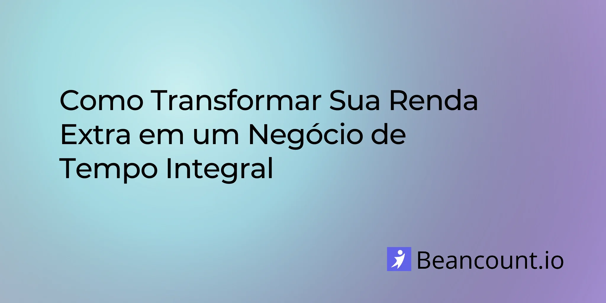 2025-12-05-how-to-scale-your-side-hustle-into-a-full-time-business