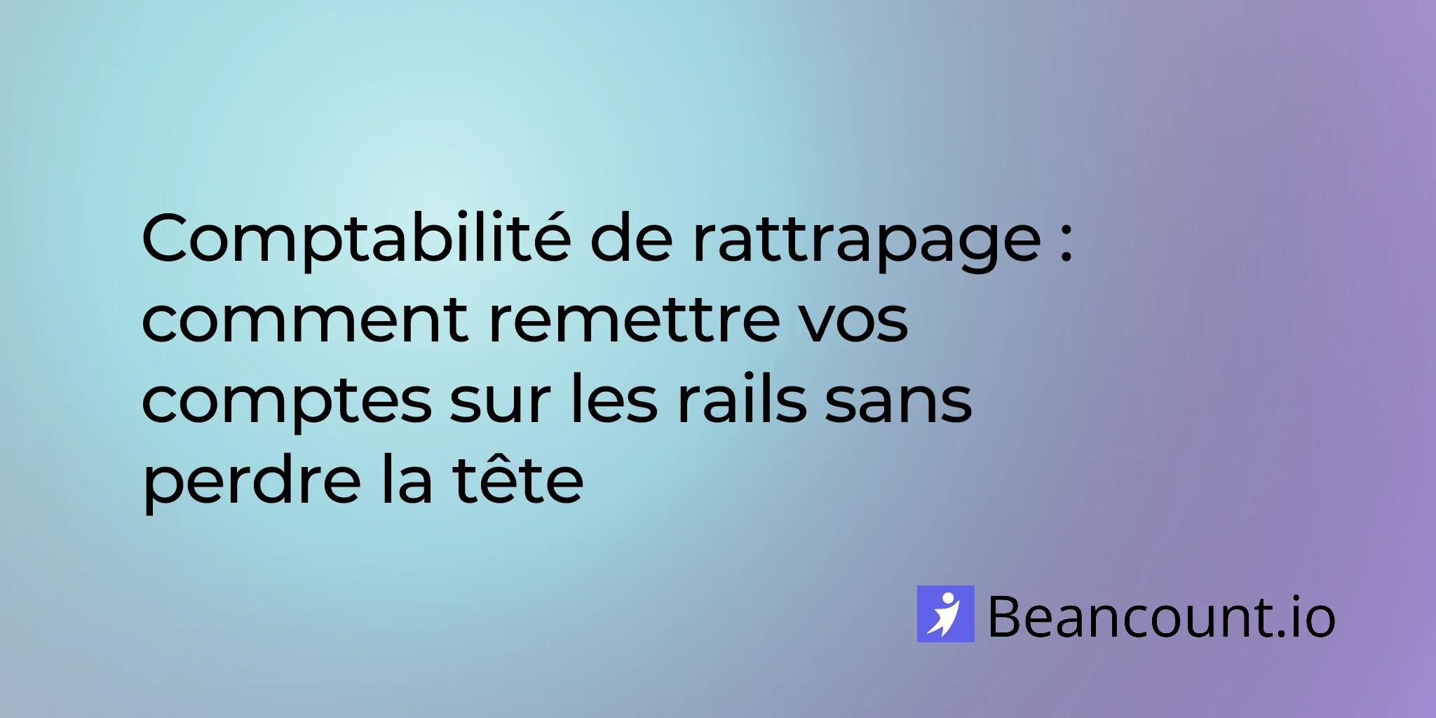 2026-03-15-catch-up-bookkeeping-guide-how-to-get-books-back-on-track