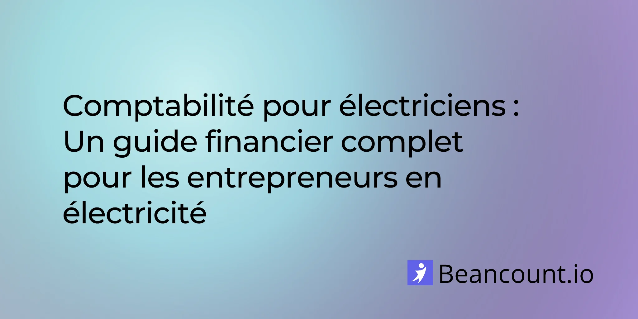 2026-01-27-electrician-bookkeeping-complete-financial-guide