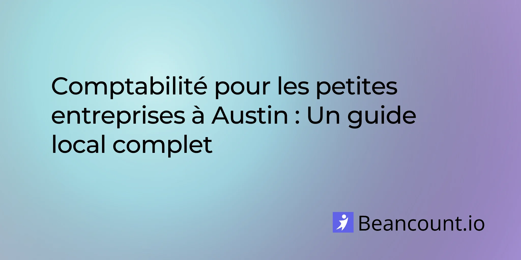 2026-02-04-austin-small-business-bookkeeping-complete-guide