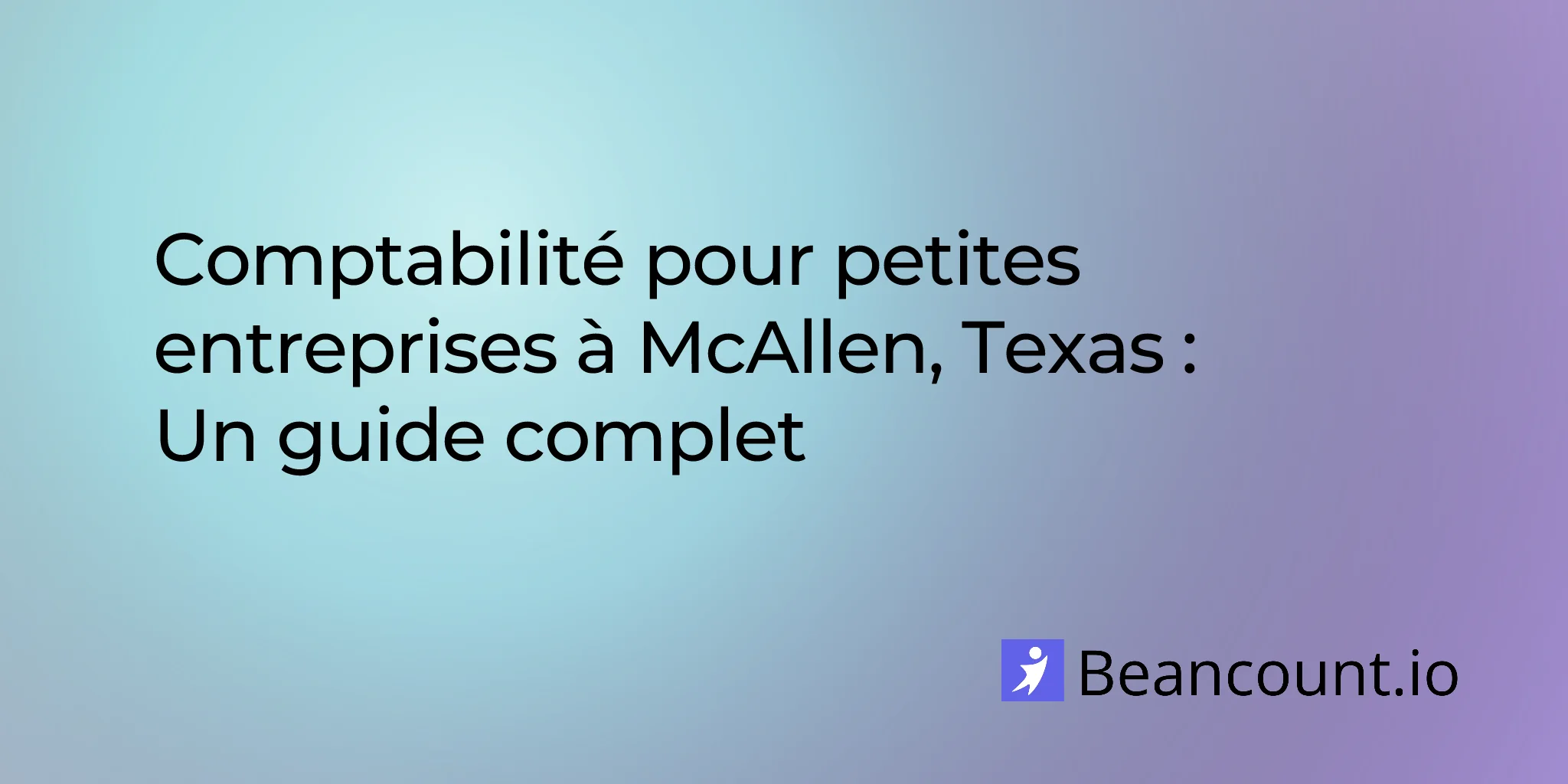 2026-03-11-mcallen-texas-small-business-bookkeeping-guide