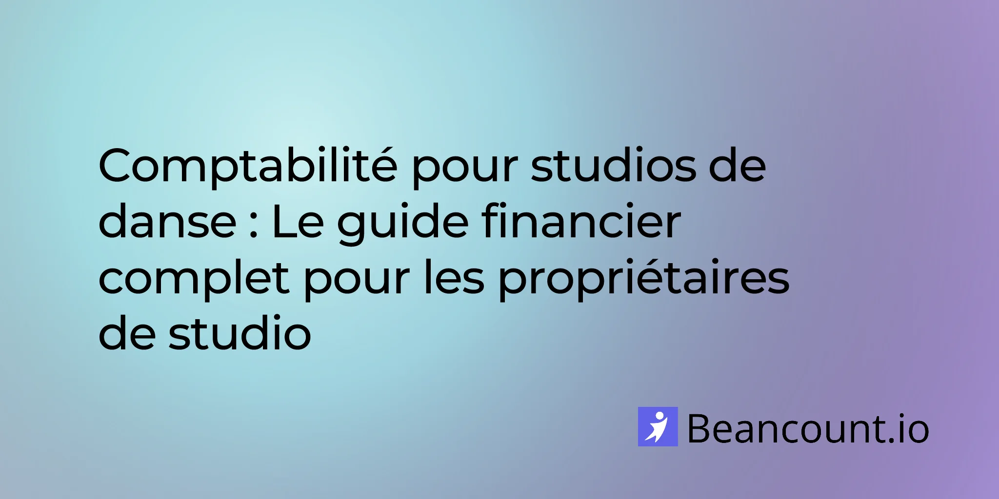 2026-01-28-dance-studio-bookkeeping-complete-financial-guide