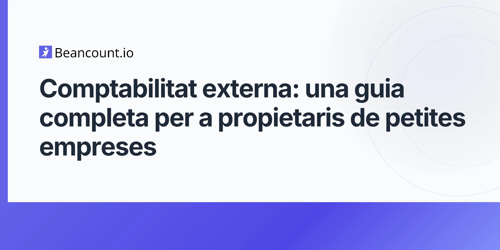 2026-04-19-comptabilitat-externalitzada-guia-completa