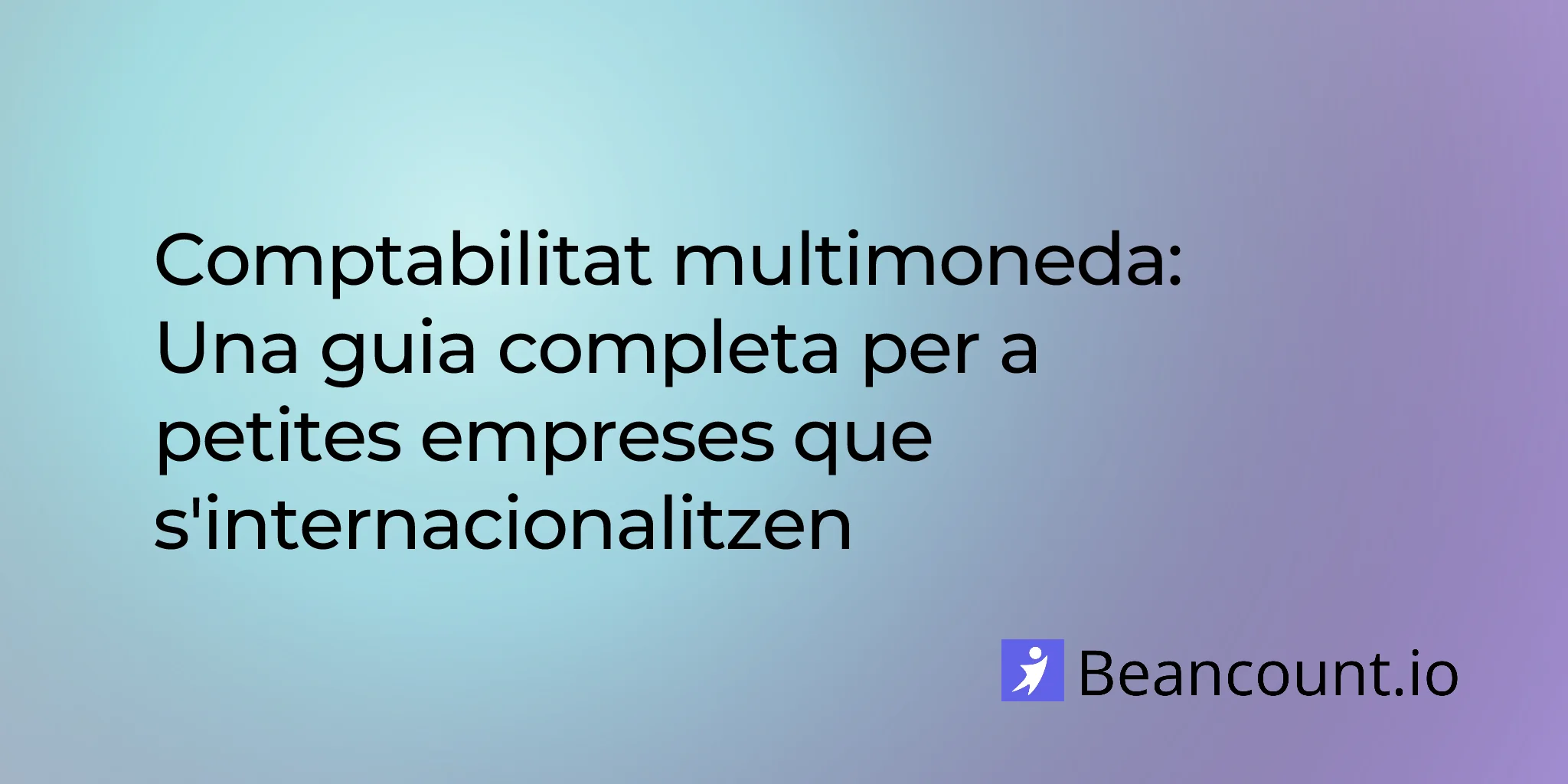 2026-03-19-multi-currency-accounting-guide-small-business-international