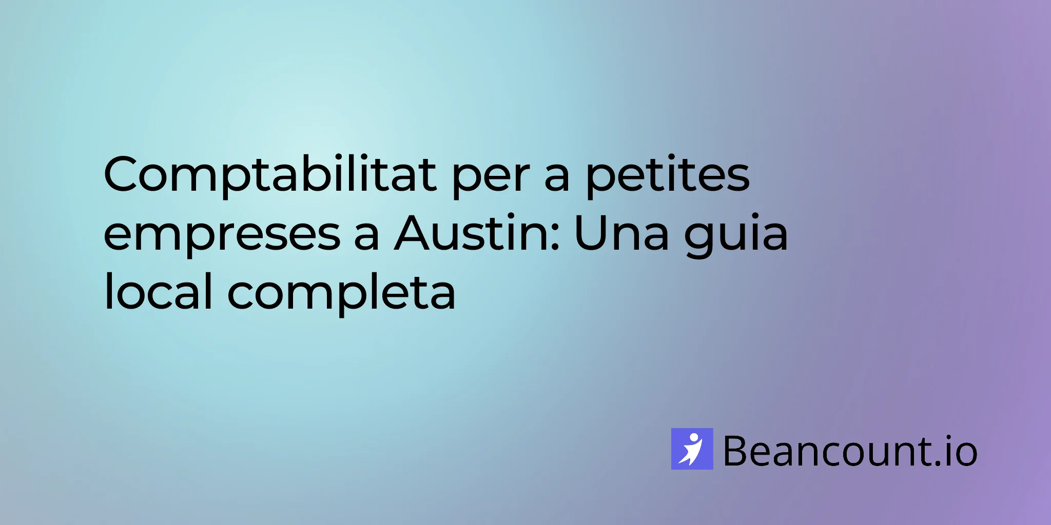 2026-02-04-austin-small-business-bookkeeping-complete-guide