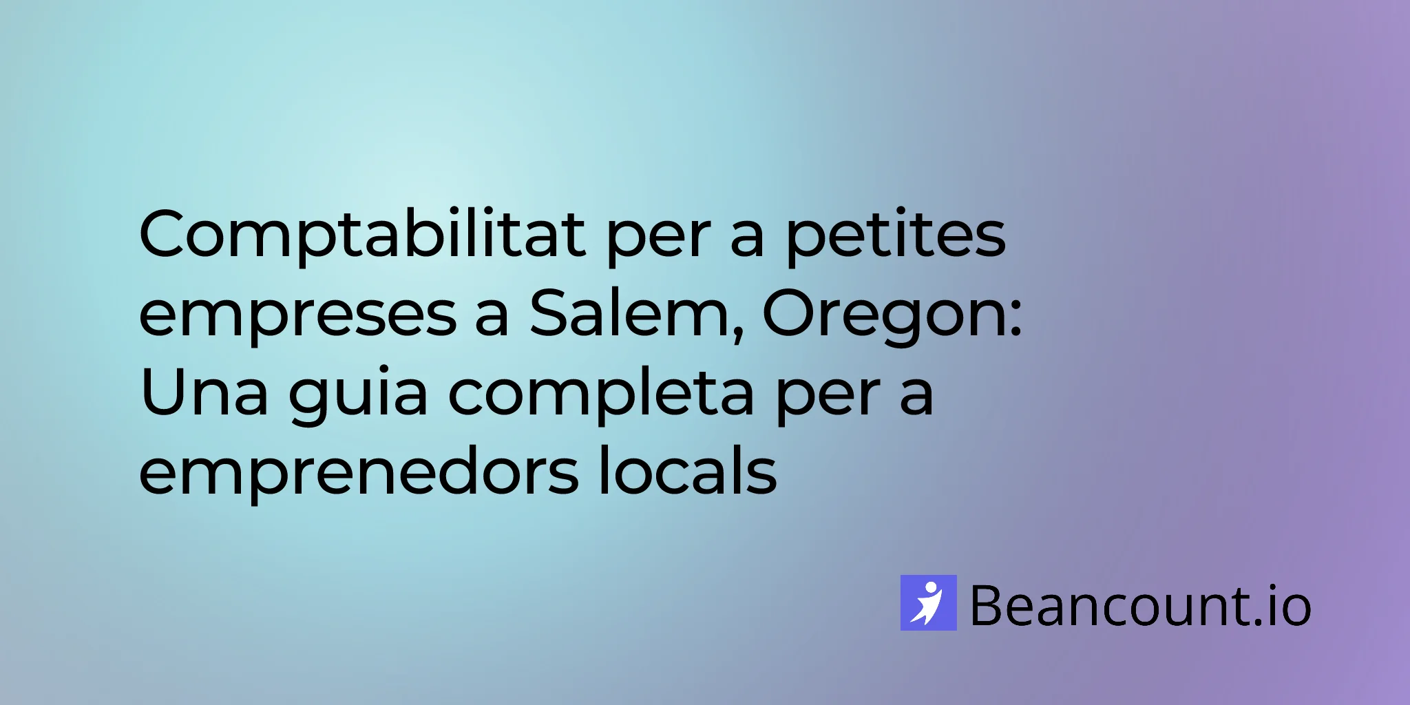 2026-03-10-salem-oregon-small-business-bookkeeping-guide