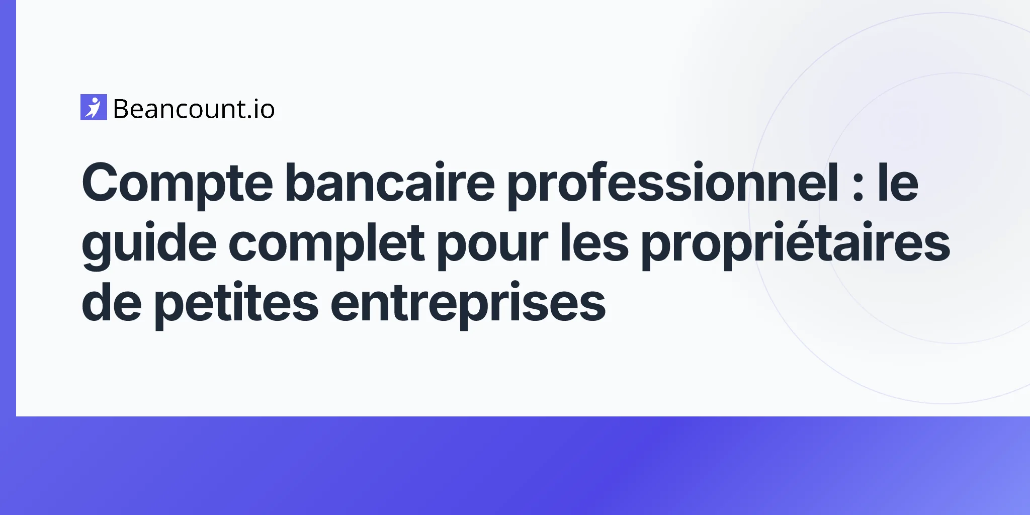 2026-04-16-business-bank-account-complete-guide