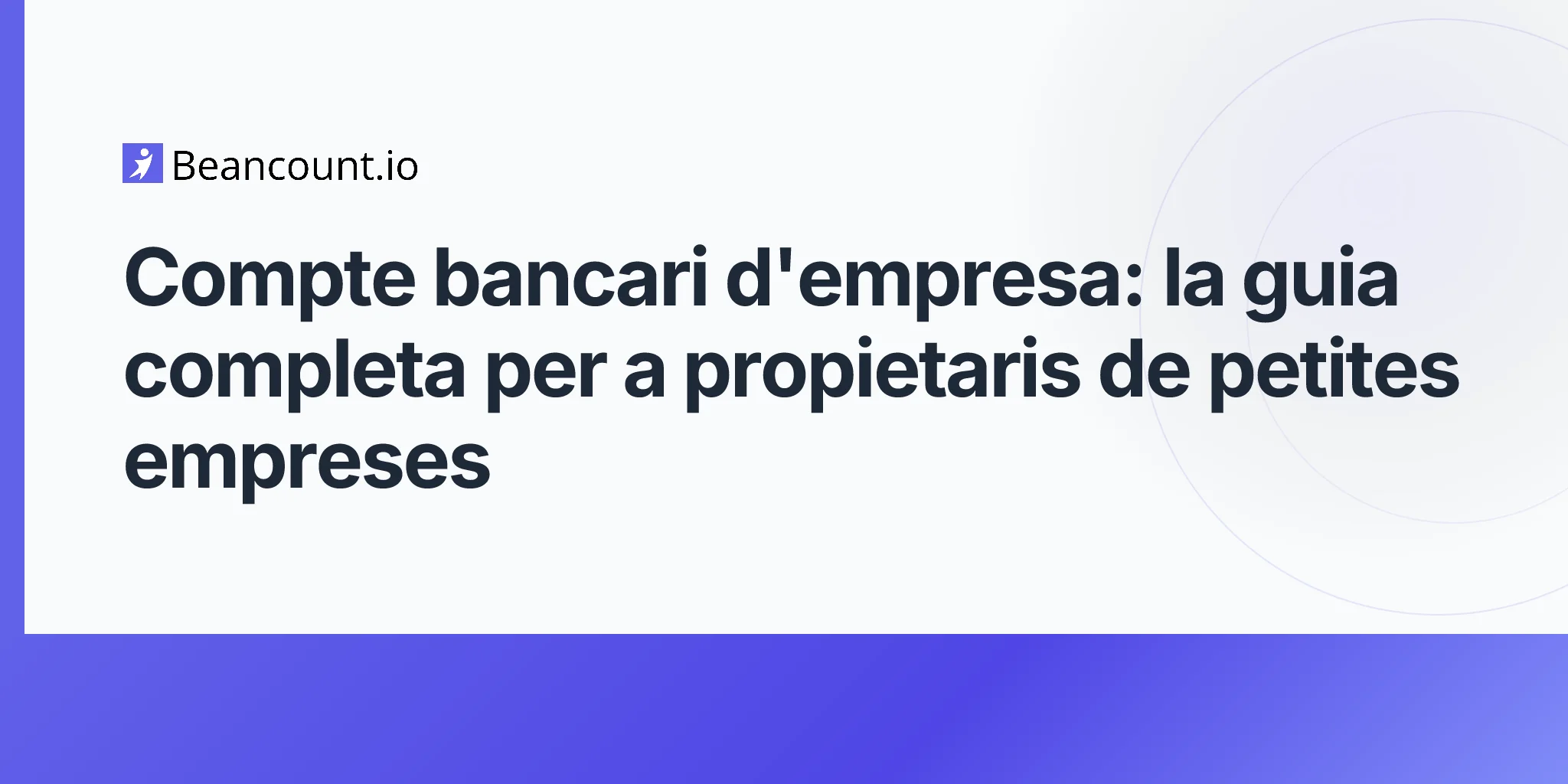 2026-04-16-business-bank-account-complete-guide