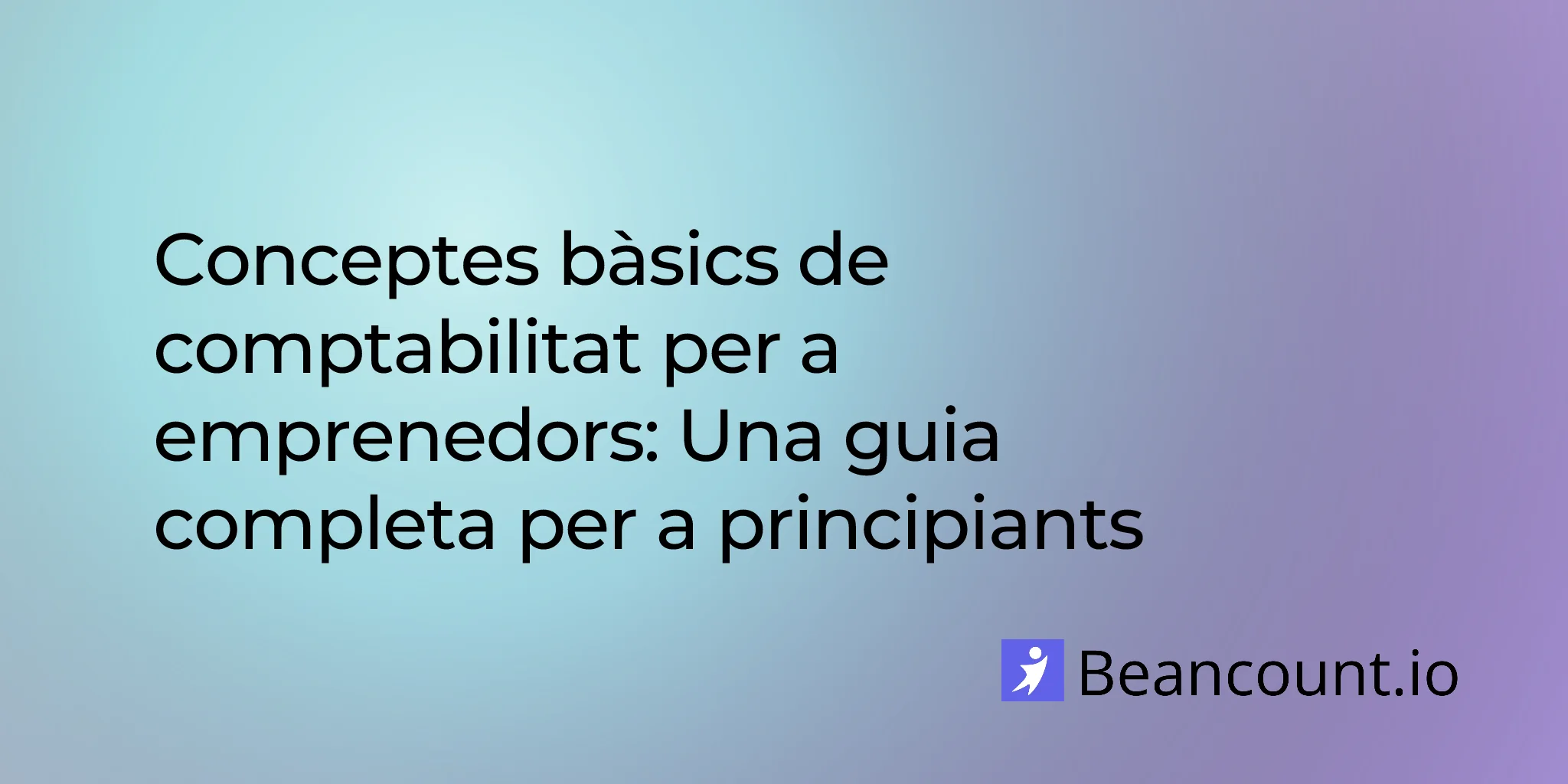 2026-01-31-bookkeeping-basics-for-entrepreneurs-complete-beginners-guide