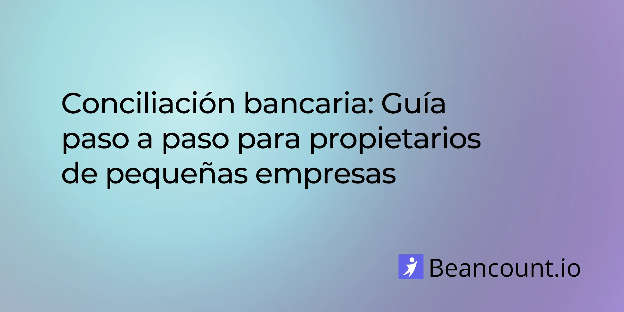 2026-03-20-bank-reconciliation-step-by-step-guide-small-business