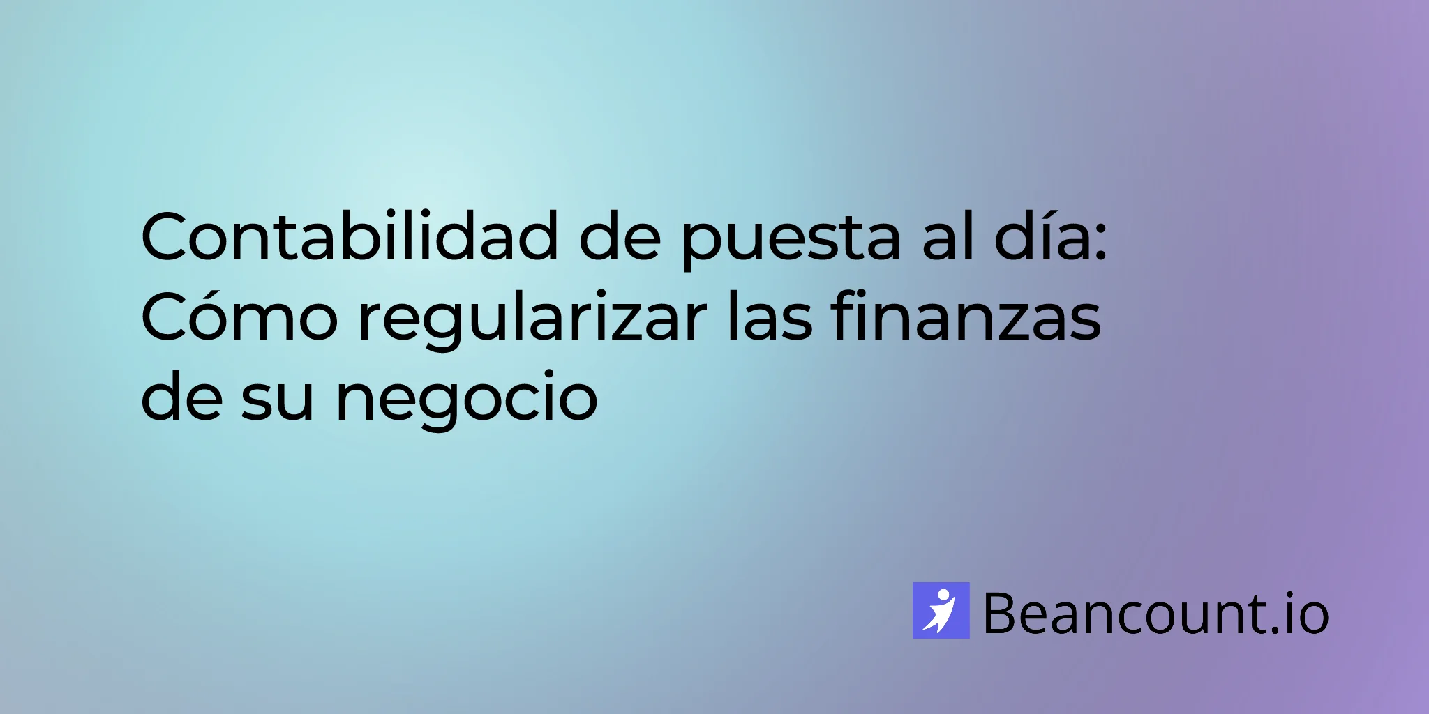 2026-03-16-catch-up-bookkeeping-how-to-get-your-business-finances-back-on-track