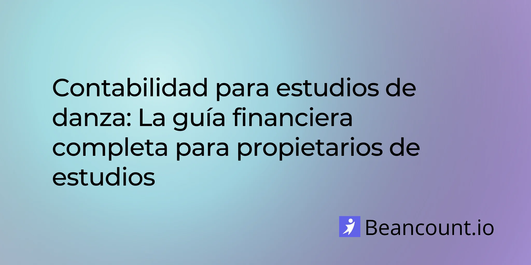 2026-01-28-dance-studio-bookkeeping-complete-financial-guide