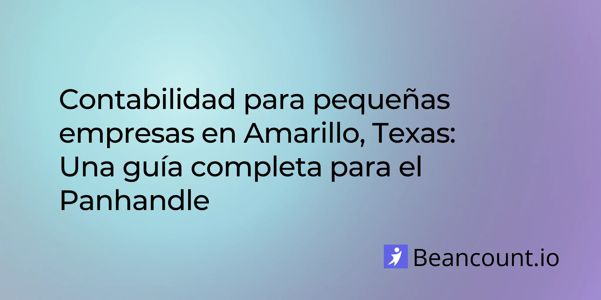 2026-02-17-amarillo-texas-small-business-bookkeeping-guide