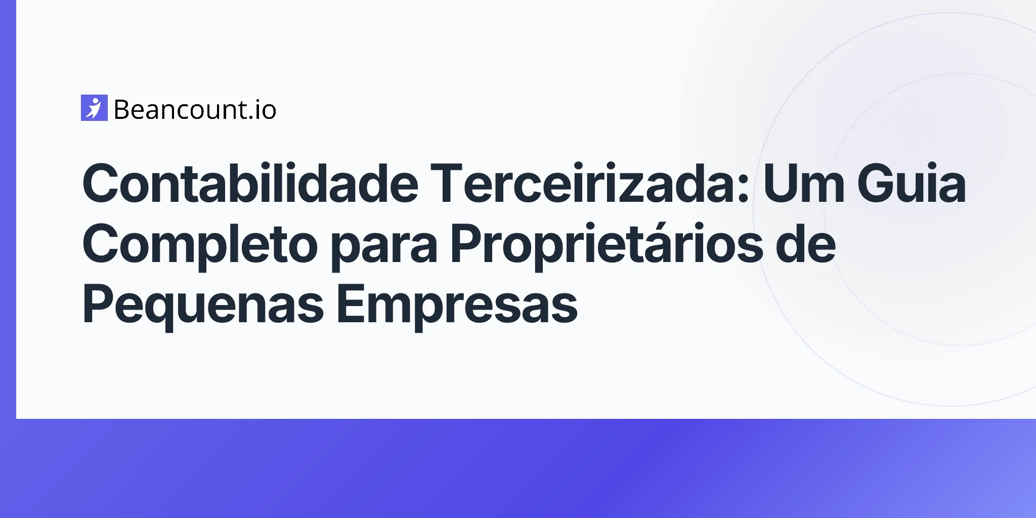 2026-04-19-outsourced-bookkeeping-complete-guide