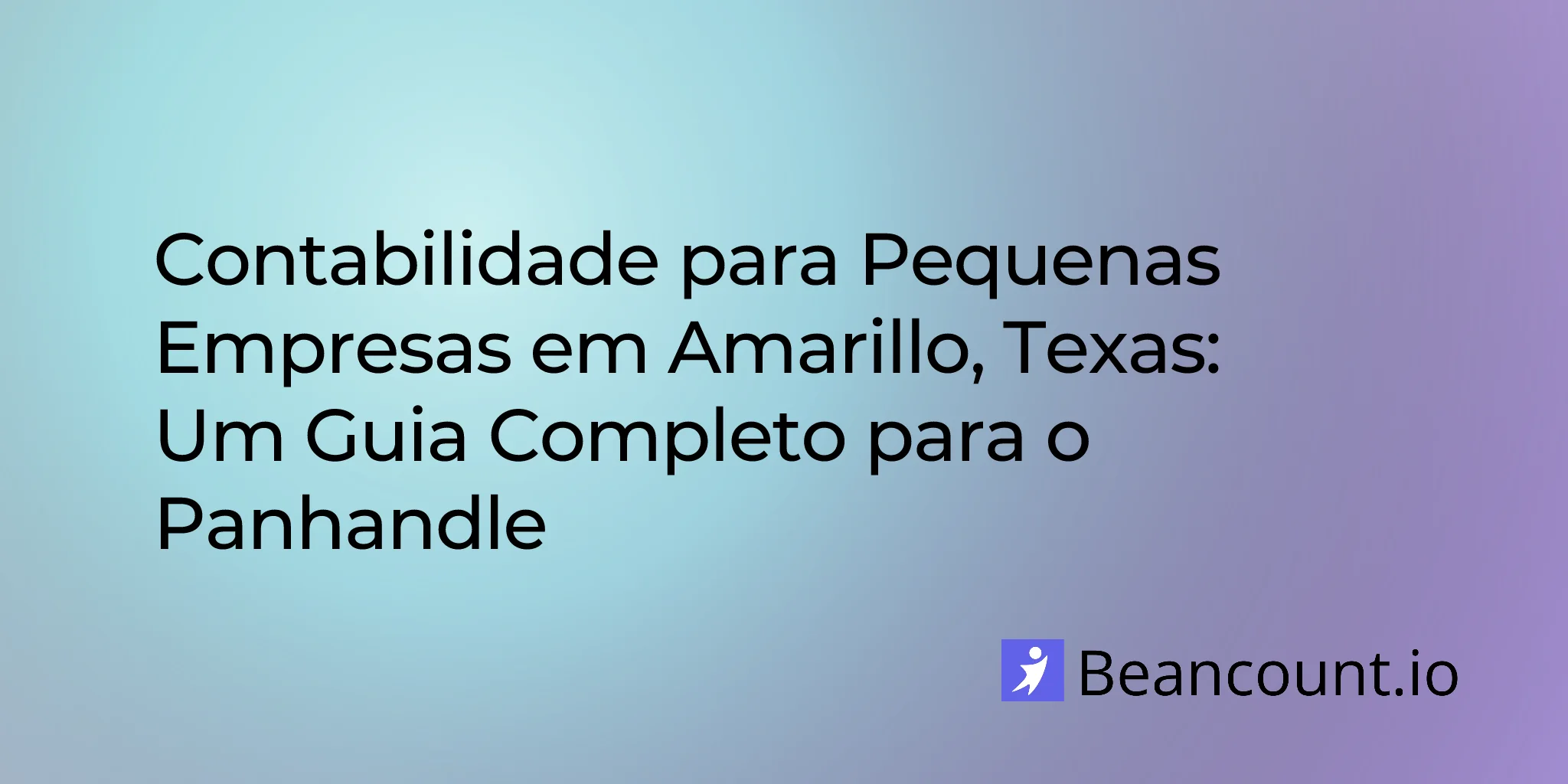 2026-02-17-amarillo-texas-small-business-bookkeeping-guide