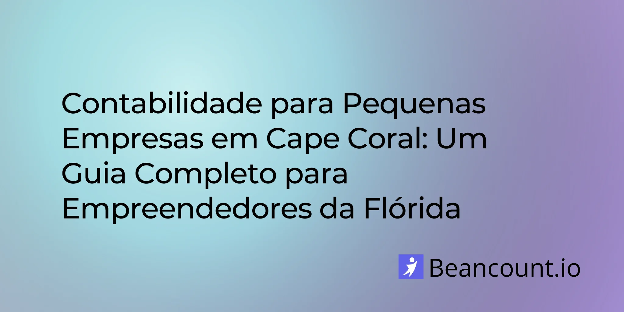 2026-02-24-cape-coral-florida-small-business-bookkeeping-guide