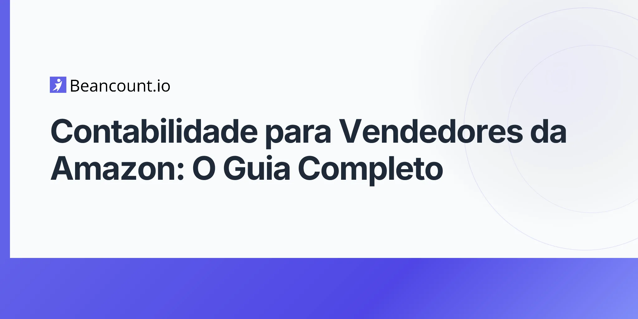 2026-04-16-contabilidade-para-vendedores-da-amazon-guia-completo