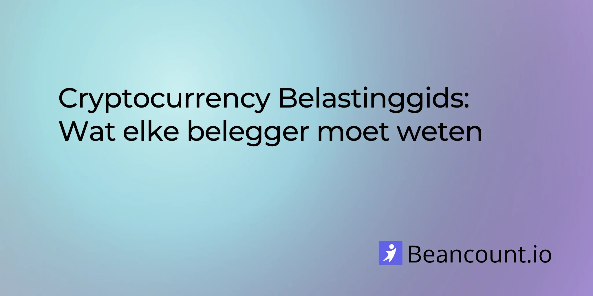Cryptocurrency Belastinggids: Wat elke belegger moet weten