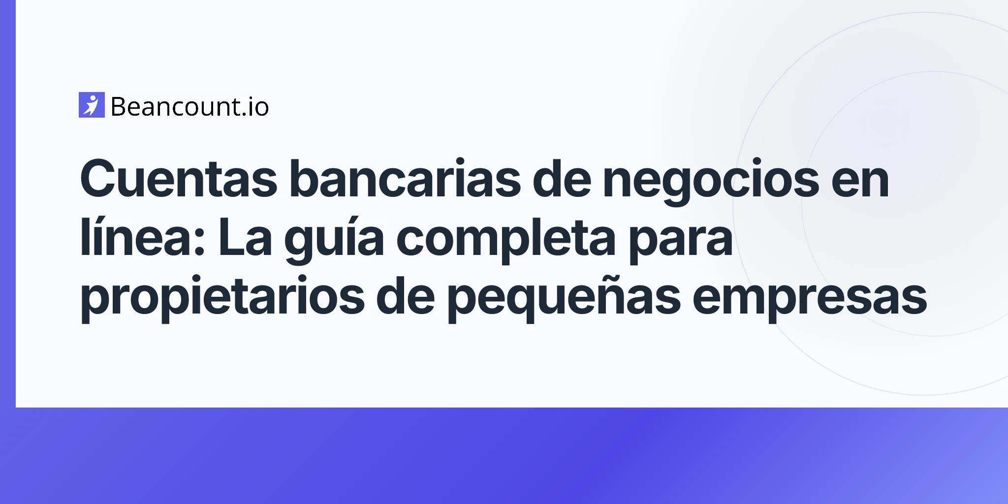 2026-04-17-online-business-bank-accounts-complete-guide