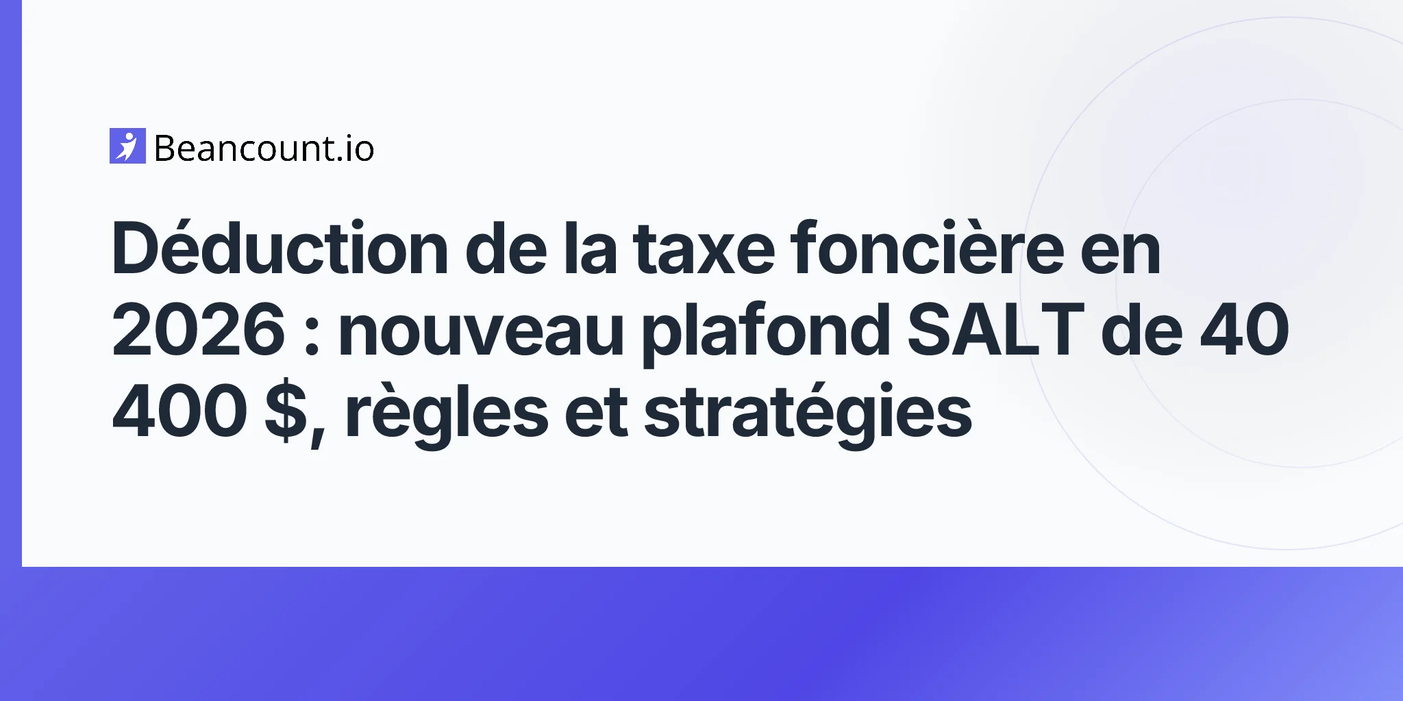 2026-04-24-property-tax-deduction-salt-cap-strategies-guide