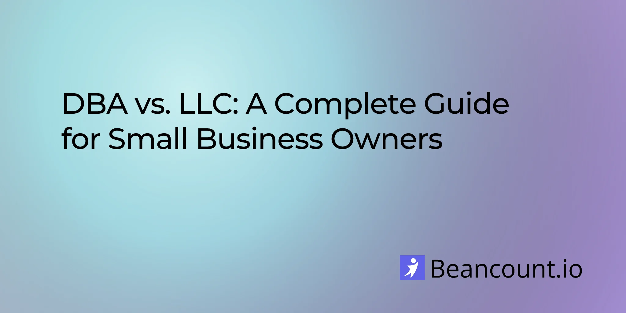 2025-09-28-dba-vs-llc