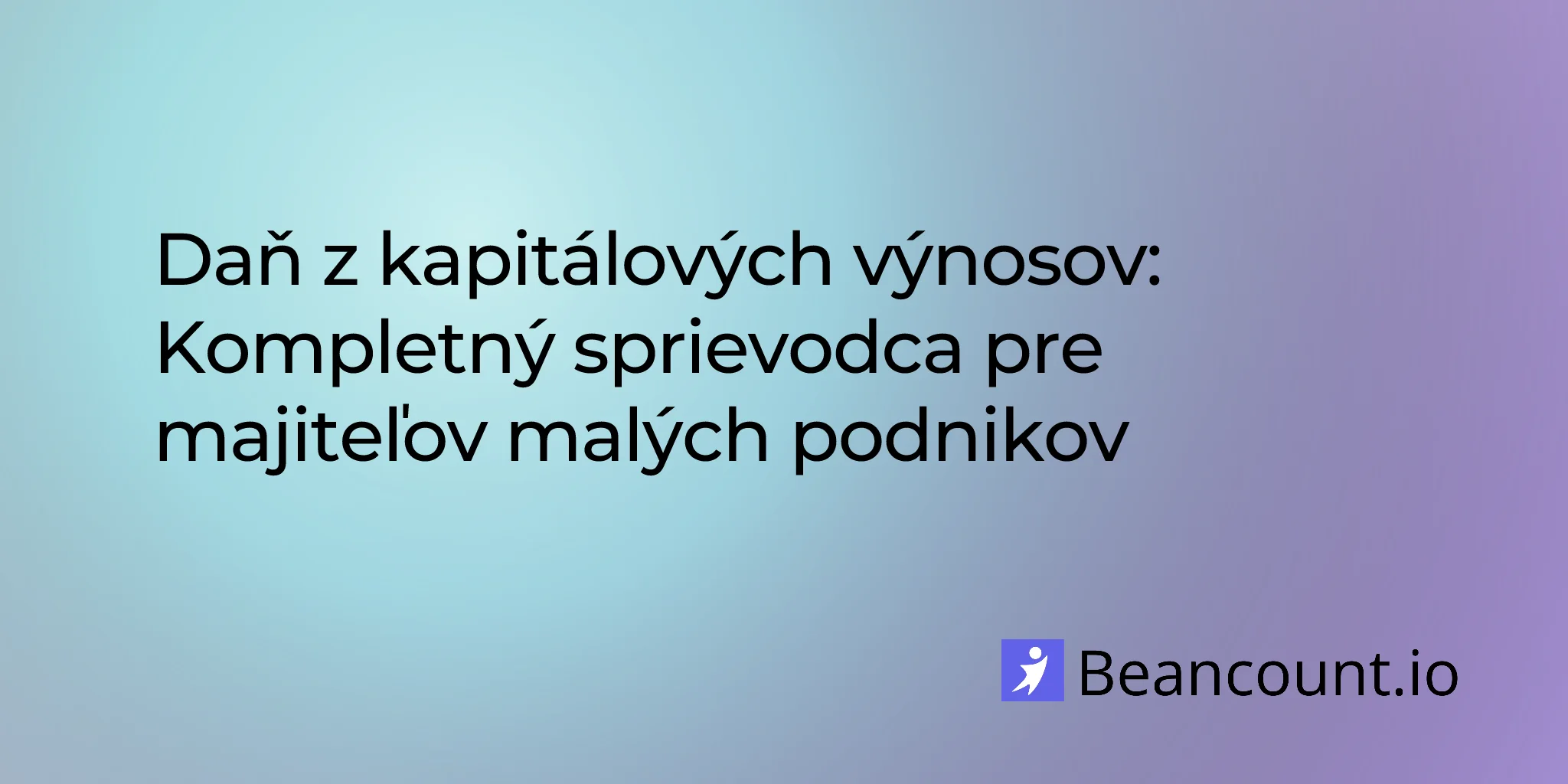 2026-03-19-capital-gains-tax-complete-guide-small-business-owners