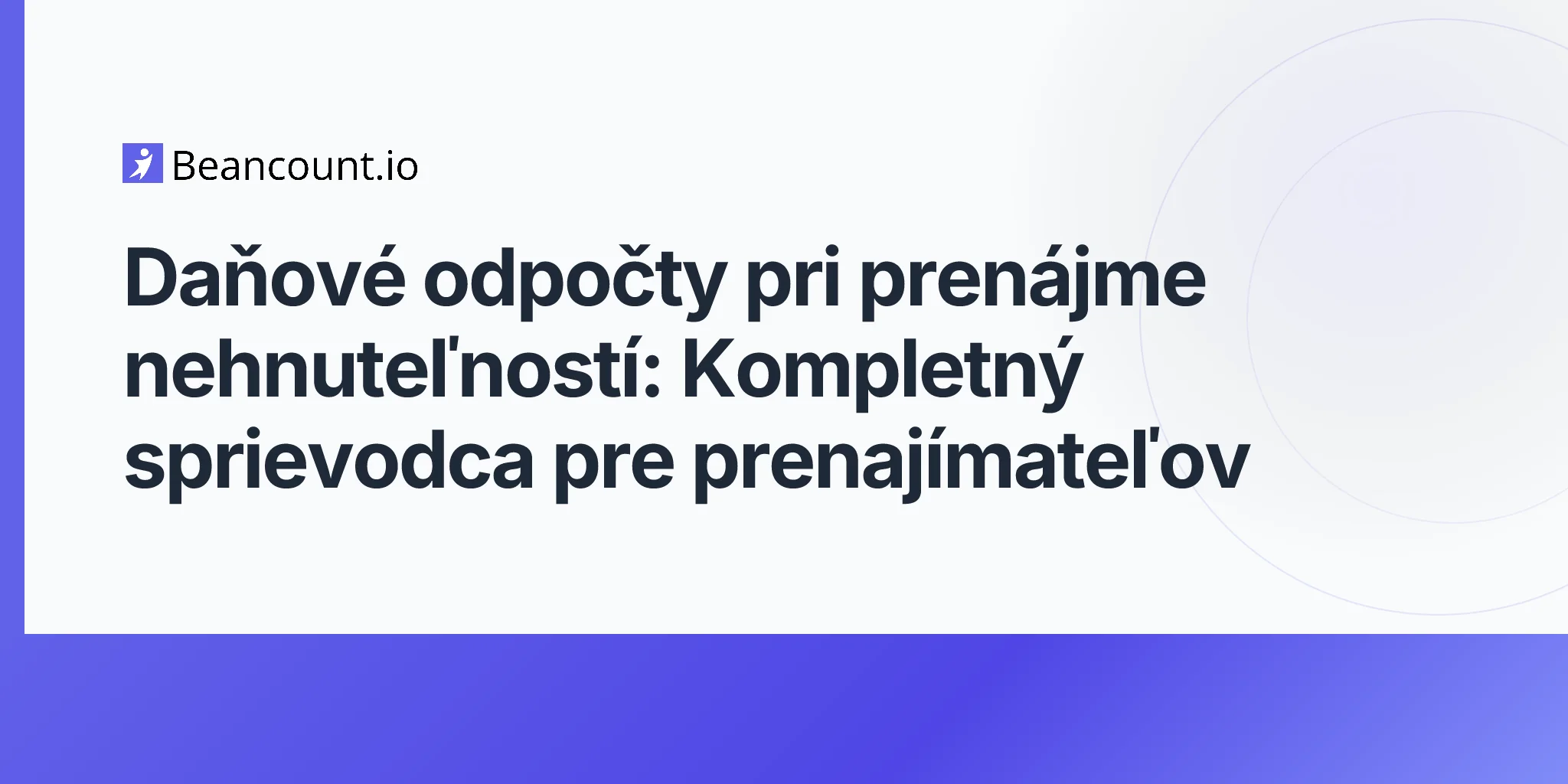 2026-04-23-danove-odpocty-pri-prenajme-nehnutelnosti-kompletny-sprievodca