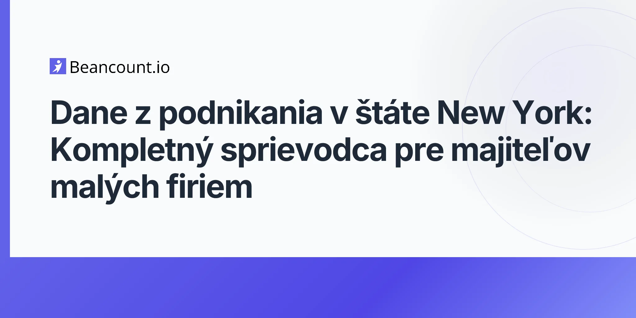 2026-04-20-new-york-state-business-tax-complete-guide