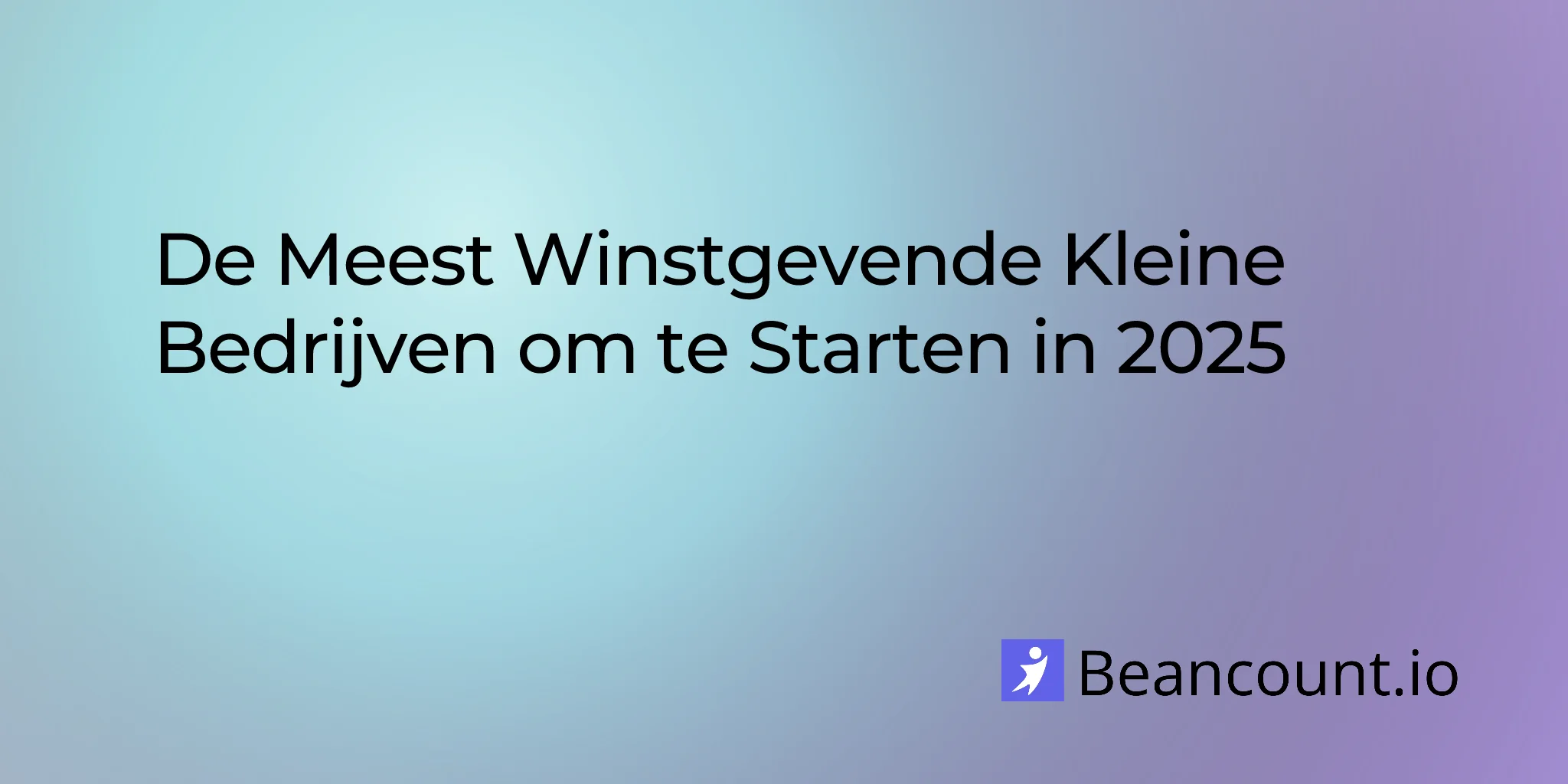 2025-12-06-meest-winstgevende-kleine-bedrijven-om-te-starten
