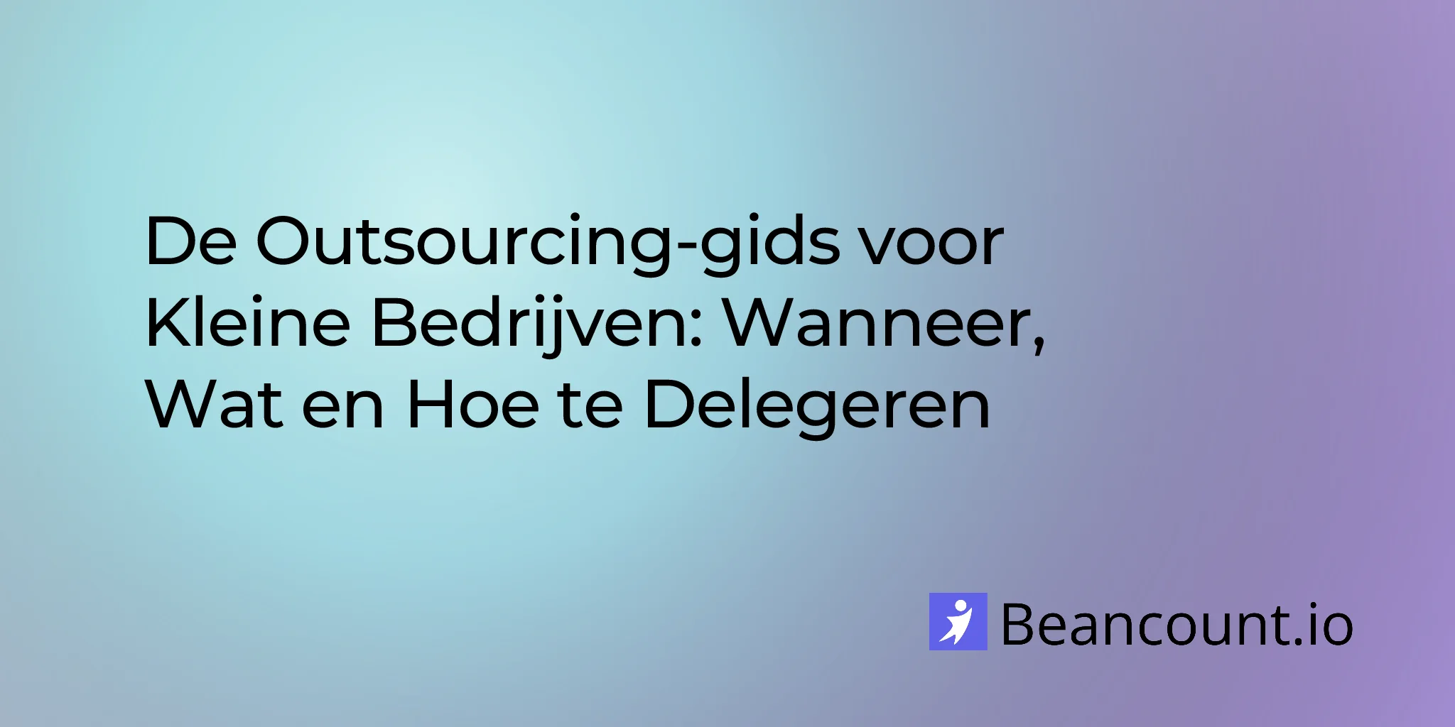 2026-01-28-small-business-outsourcing-guide-when-what-how