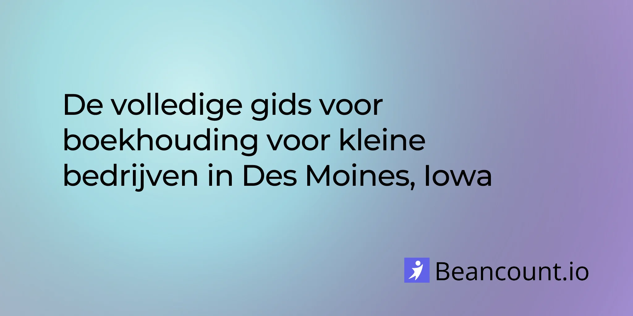 2026-02-15-des-moines-small-business-bookkeeping-guide