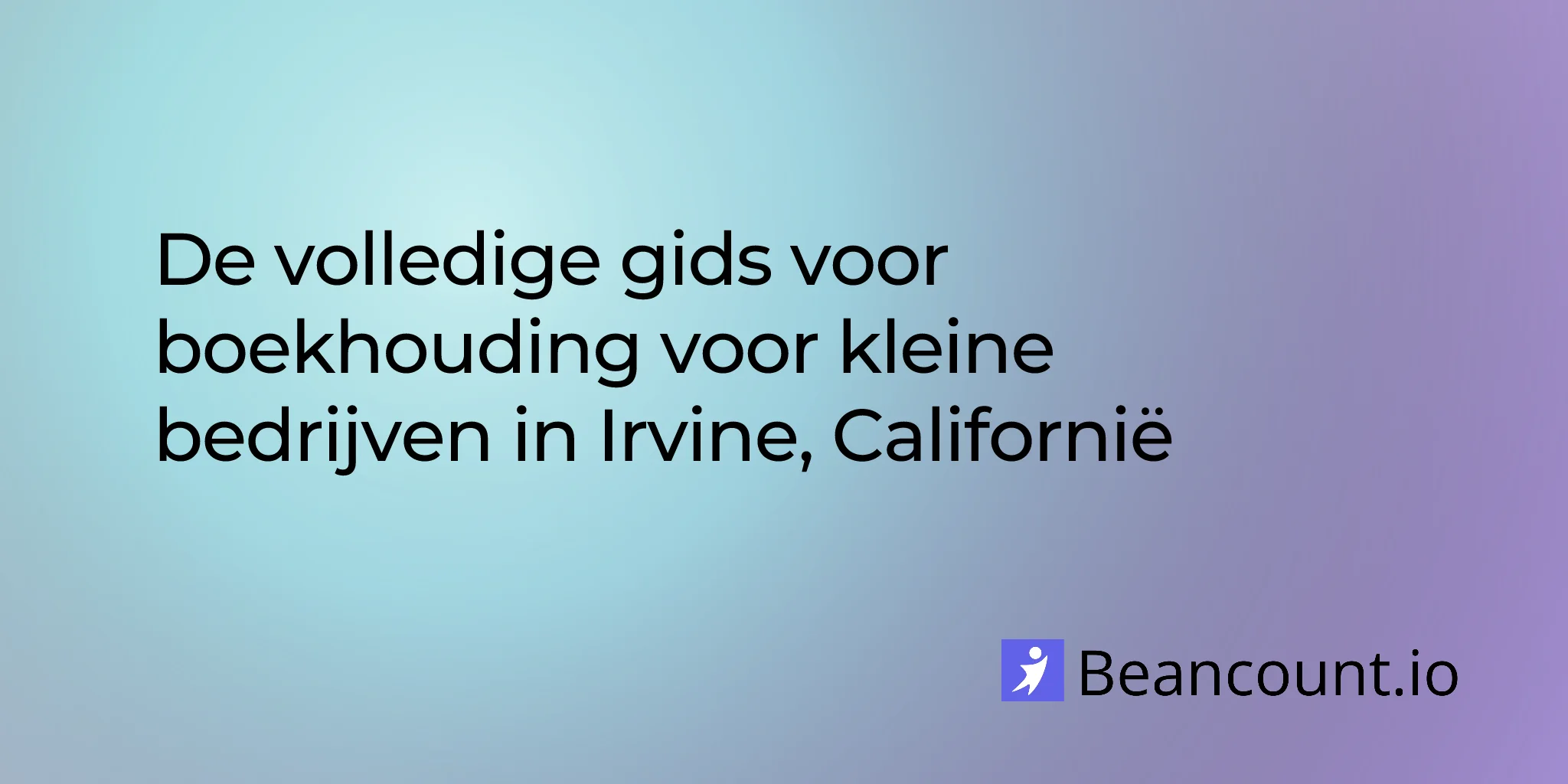 2026-02-24-irvine-california-small-business-bookkeeping-guide