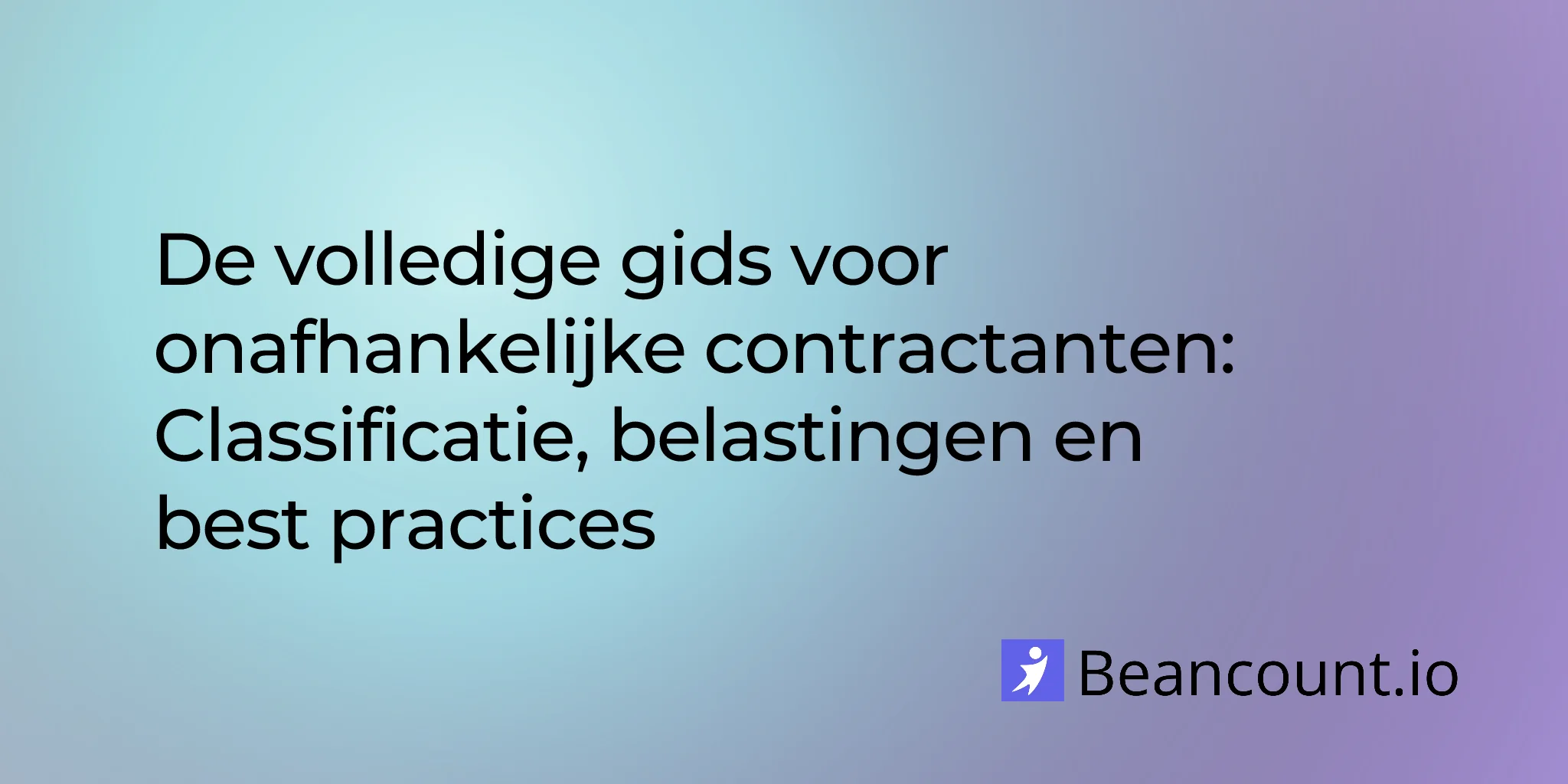 2026-01-16-independent-contractor-complete-guide