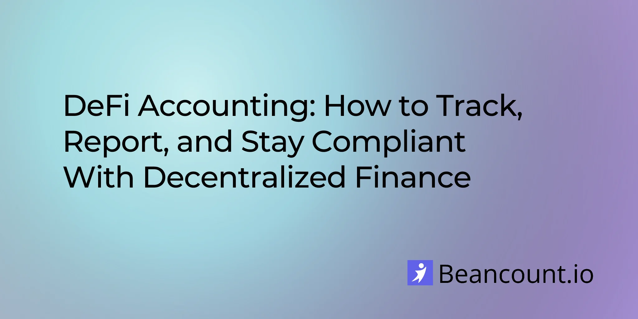 2026-03-19-defi-accounting-guide-track-report-decentralized-finance