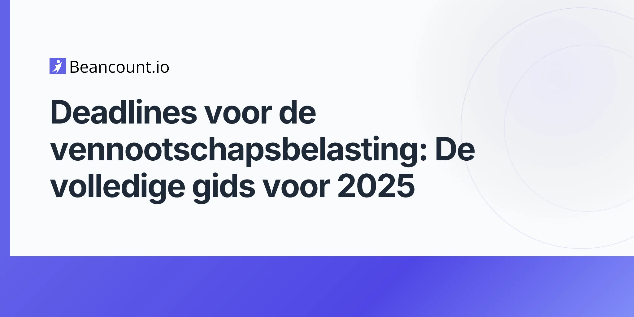 2026-04-16-deadlines-vennootschapsbelasting-volledige-gids
