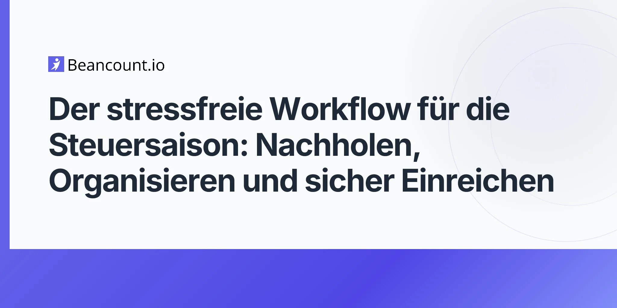 2026-05-07-tax-season-preparation-workflow-small-business-catch-up-year-end-package-guide