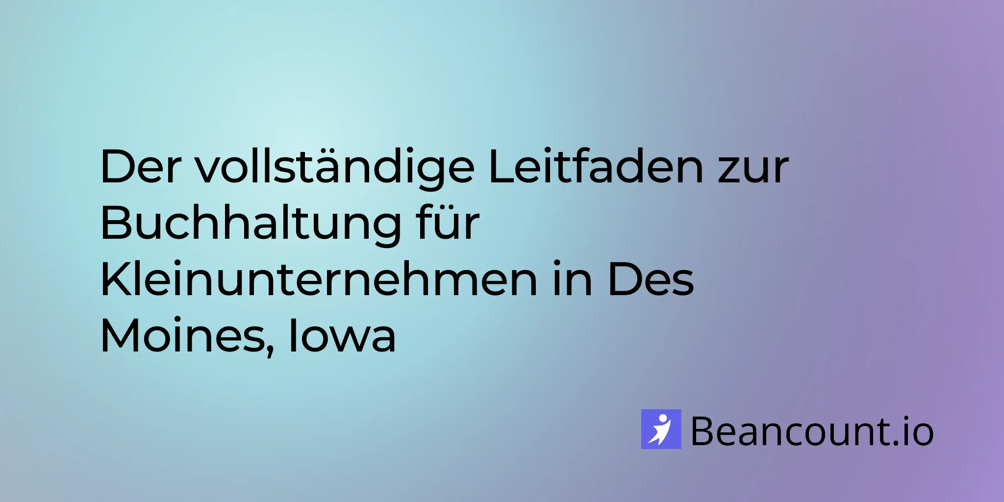 2026-02-15-des-moines-small-business-bookkeeping-guide