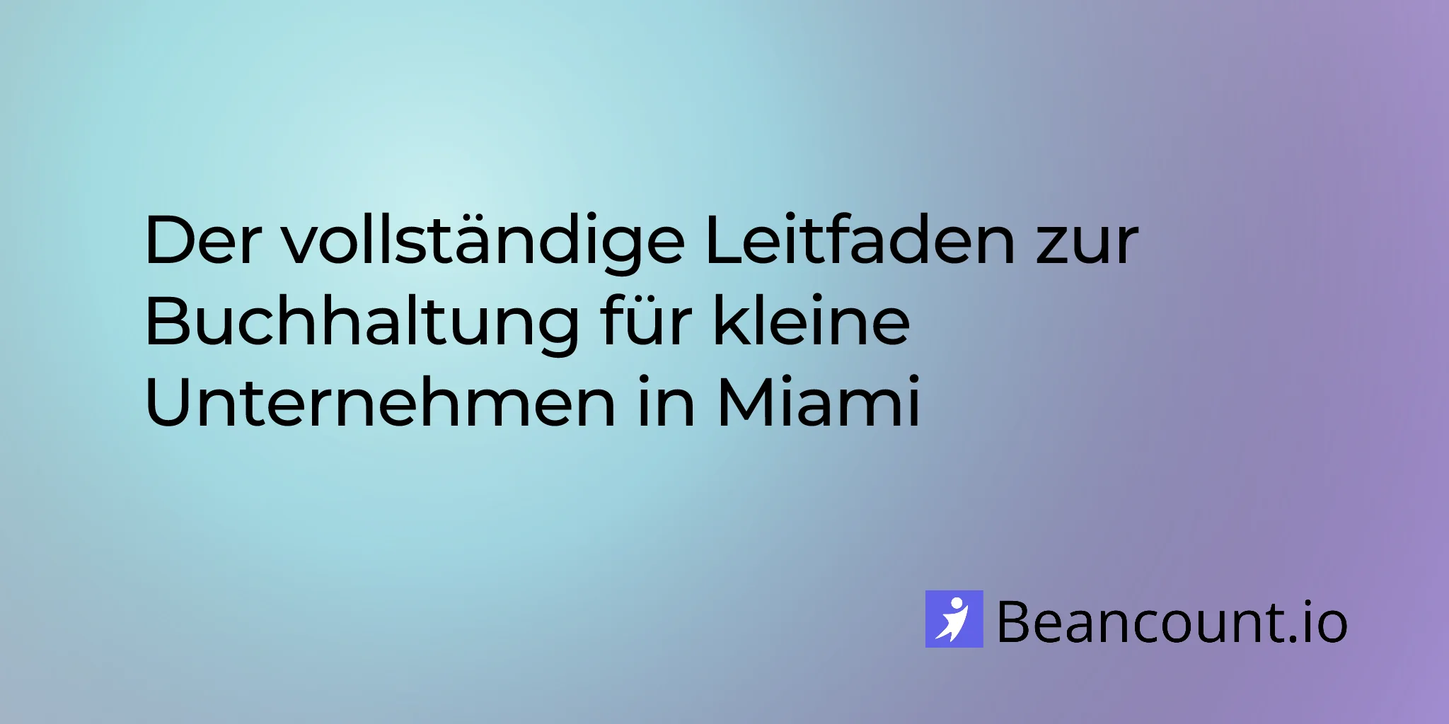 2026-02-20-miami-small-business-bookkeeping-guide