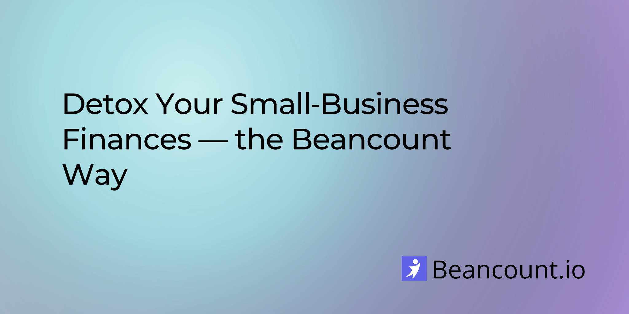 2025-09-04-detox-your-small-business-finances