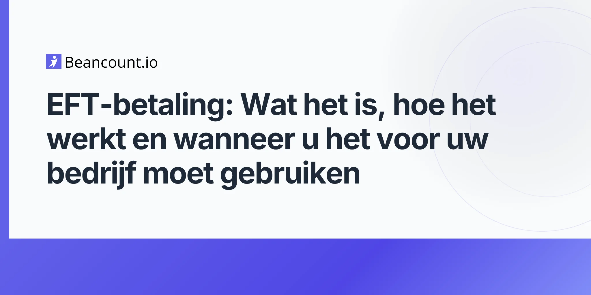 2026-04-15-eft-betaling-wat-het-is-hoe-het-werkt-en-wanneer-u-het-moet-gebruiken