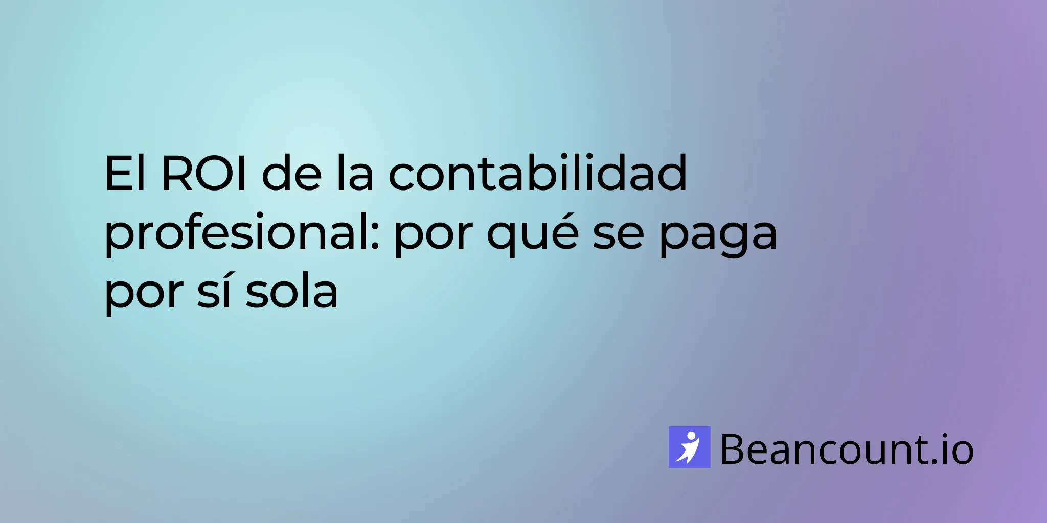 2026-03-16-roi-of-professional-bookkeeping-why-it-pays-for-itself