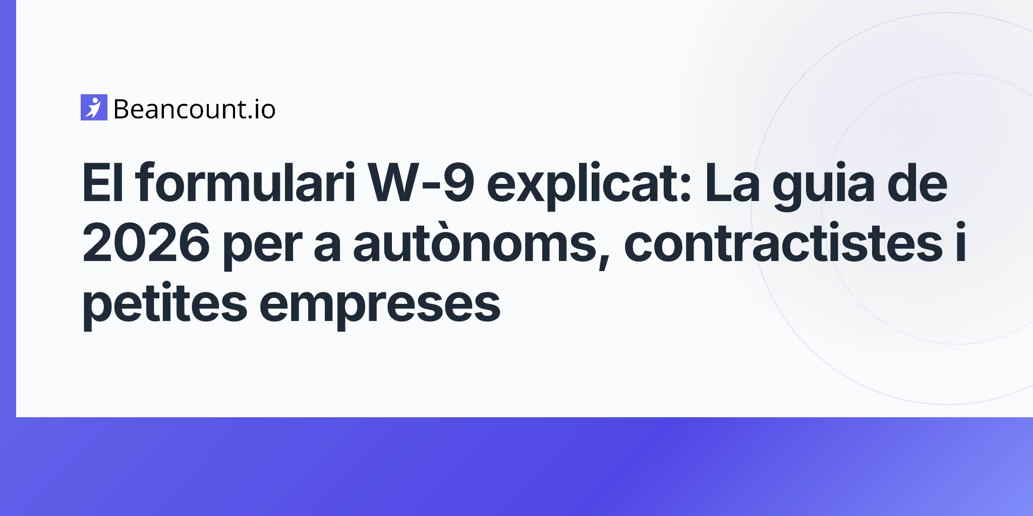 2026-04-25-form-w9-complete-guide-freelancers-contractors-2026