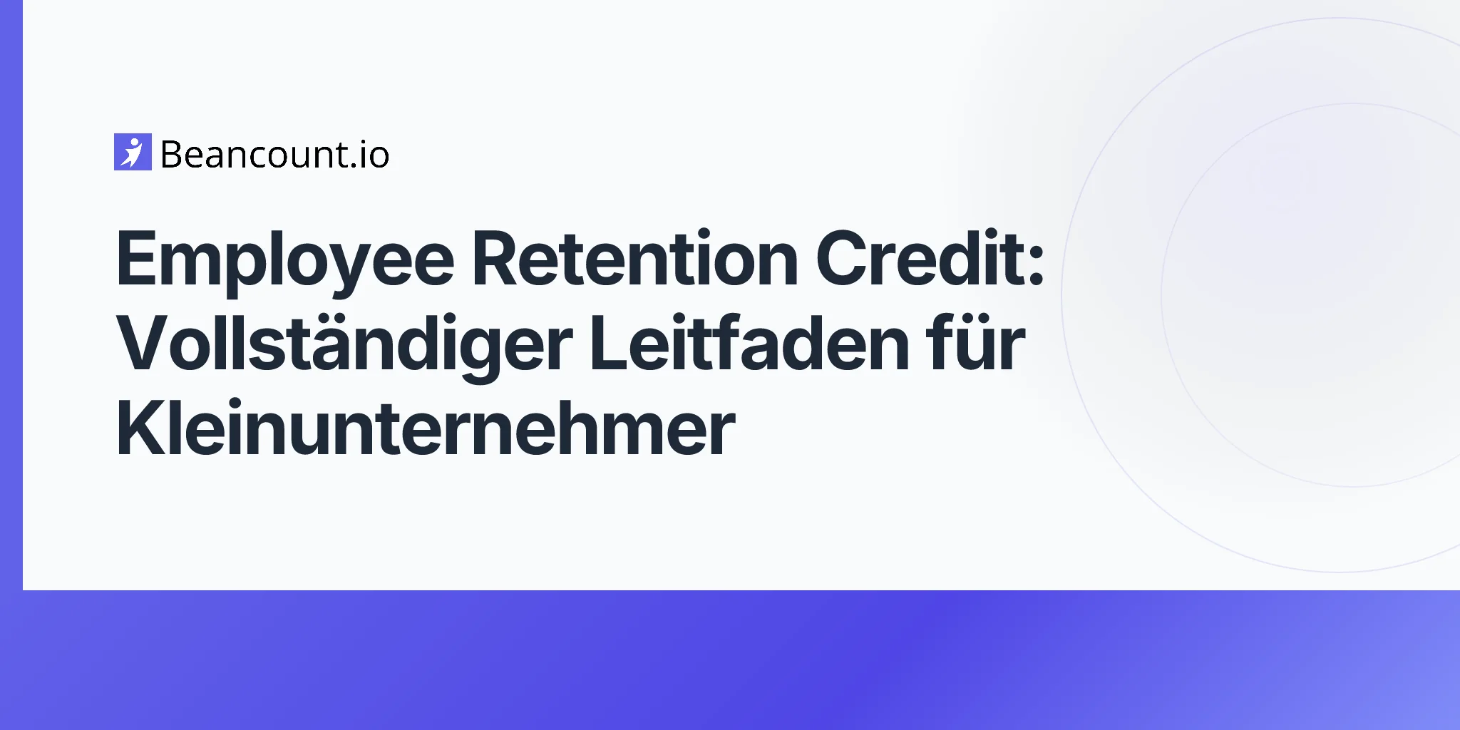2026-04-17-employee-retention-credit-complete-guide
