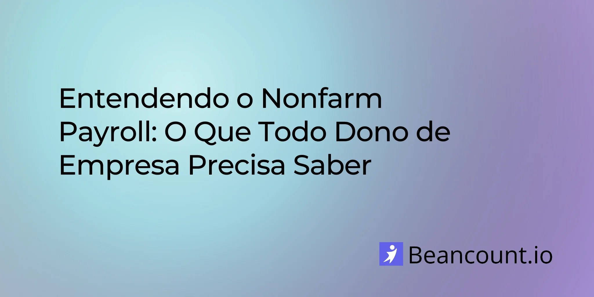 2026-01-19-nonfarm-payroll-complete-guide